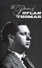 The Poems of Dylan Thomas