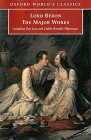 Lord Byron: The Major Works