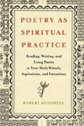 Poetry as Spiritual Practice